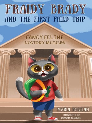 cover image of Fraidy Brady and the First Field Trip